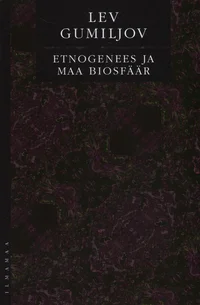 Etnogenees ja Maa biosfäär