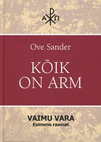 Kõik on arm