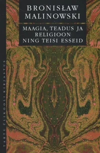 Maagia, teadus ja religioon ning teisi esseid