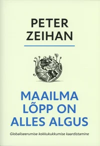 Maailma lõpp on alles algus