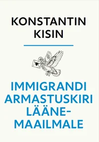 Immigrandi armastuskiri Läänemaailmale