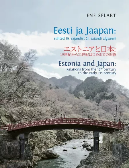 Eesti ja Jaapan. エストニアと日本. Estonia and Japan