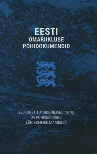 Eesti omariikluse põhidokumendid