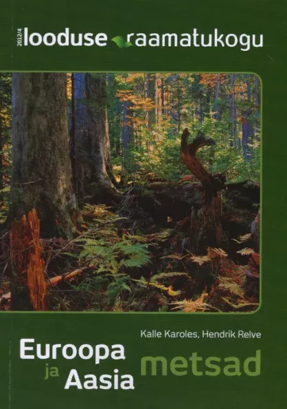 Euroopa ja Aasia metsad