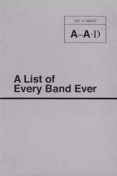 A List of Every Band Ever 1. osa