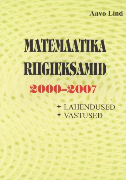 Matemaatika riigieksamid 2000-2007