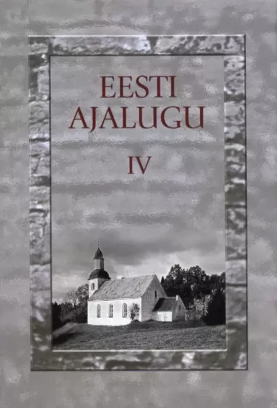 Eesti ajalugu 4. osa