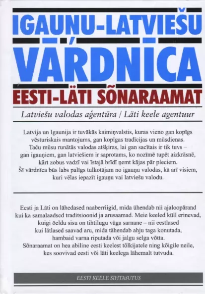Eesti-läti sõnaraamat. Igauņu-latviešu vārdnīca