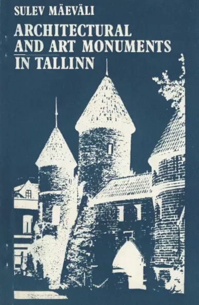 Architectural and art monuments in Tallinn