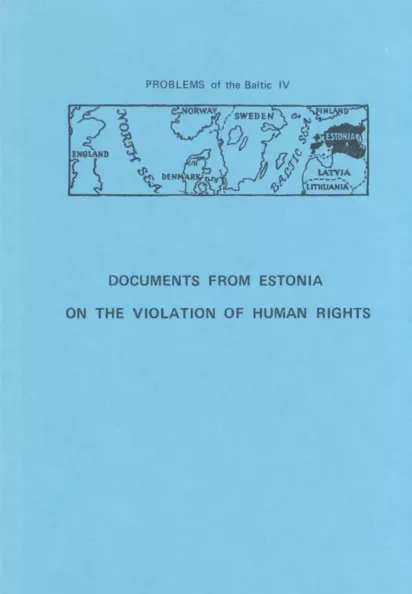 Documents from Estonia on the Violation of Human Rights