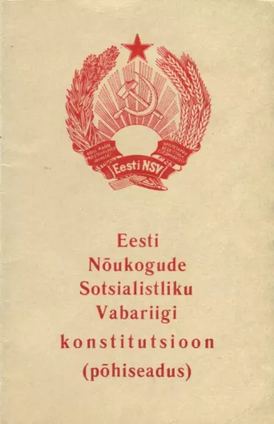 Eesti Nõukogude Sotsialistliku Vabariigi konstitutsioon (põhiseadus)