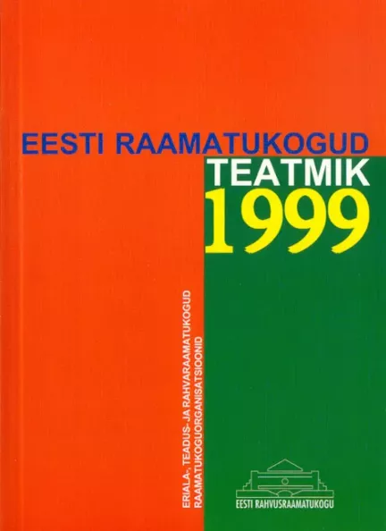 Eesti raamatukogud Teatmik 1999