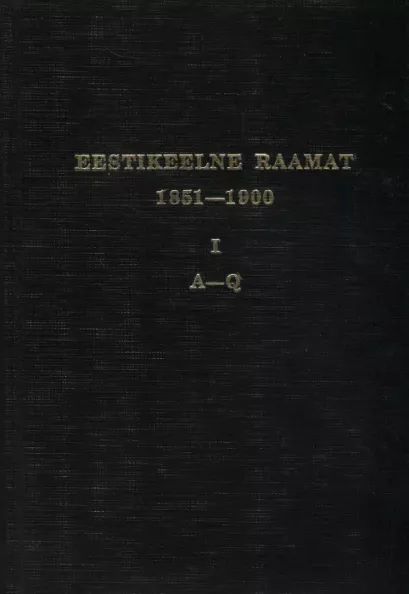 Eestikeelne raamat 1851–1900 1. osa