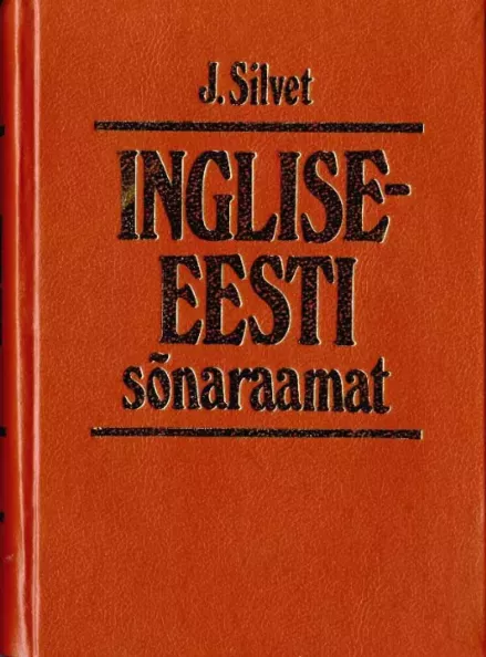 Inglise-eesti sõnaraamat I-II