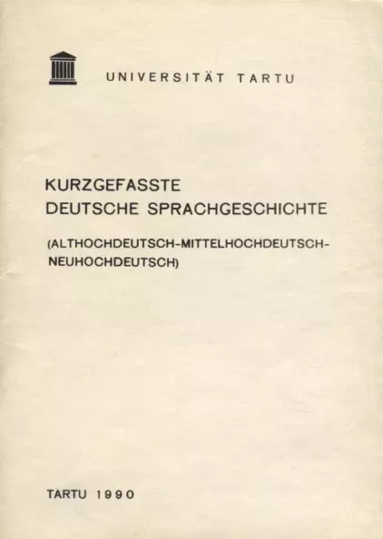 Kurzgefasste deutsche Sprachgeschichte