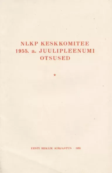 NLKP Keskkomitee 1955. a. juulipleenumi otsused