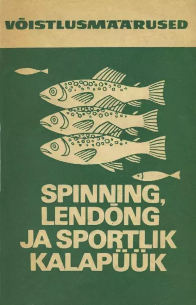Spinning, lendõng ja sportlik kalapüük