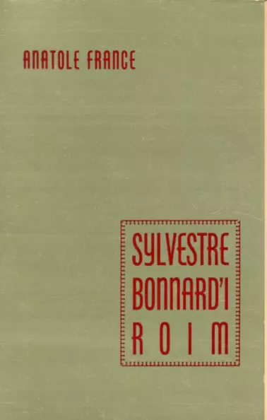 Sylvestre Bonnard'i roim