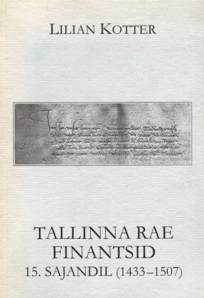 Tallinna Rae finantsid 15 sajandil (1433-1507)