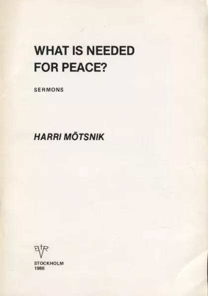What is needed for peace?