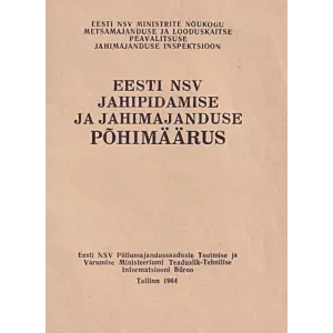 Eesti NSV jahipidamise ja jahimajanduse põhimäärus